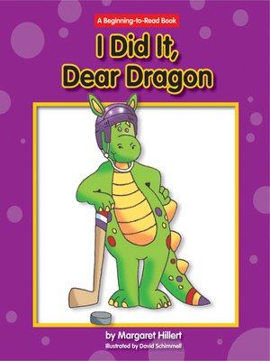 cover image of I Did It, Dear Dragon